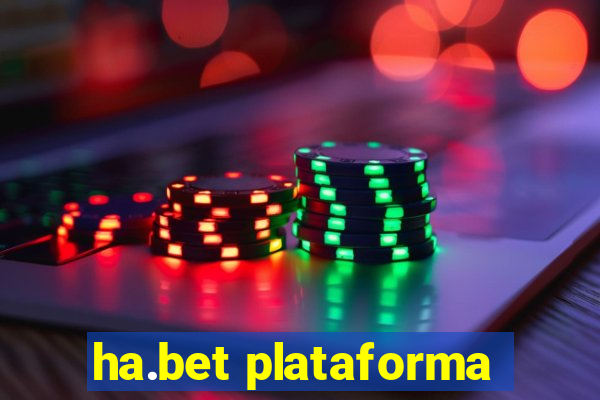 ha.bet plataforma